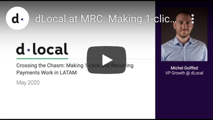 dLocal at MRC: Making 1-click and Recurring Payments Work in LATAM
